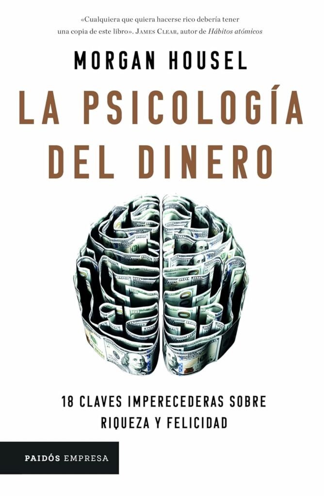 La-psicologia-del-dinero Portada del libro La Psicología del Dinero de Morgan Housel